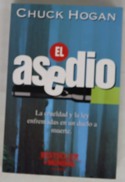 El asedio
