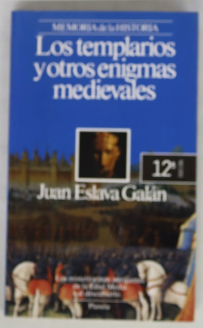 Los templarios y otros enigmas medievales