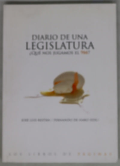 Diario de una legislatura ¿qué nos jugamos el 9M?