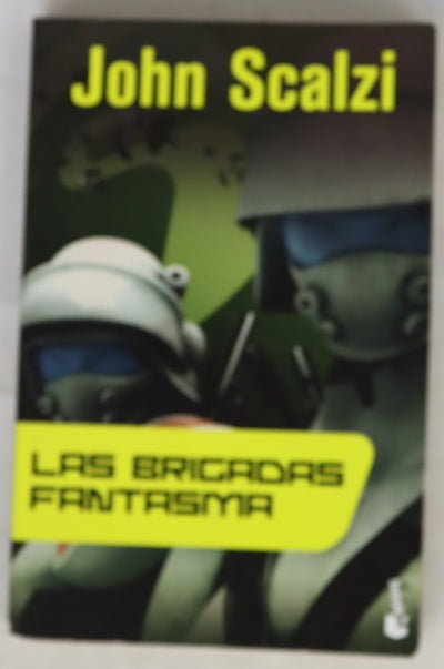 Las brigadas fantasmas