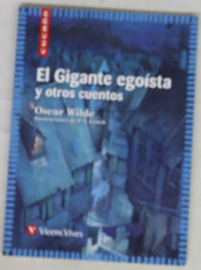 El gigante egoísta y otros cuentos