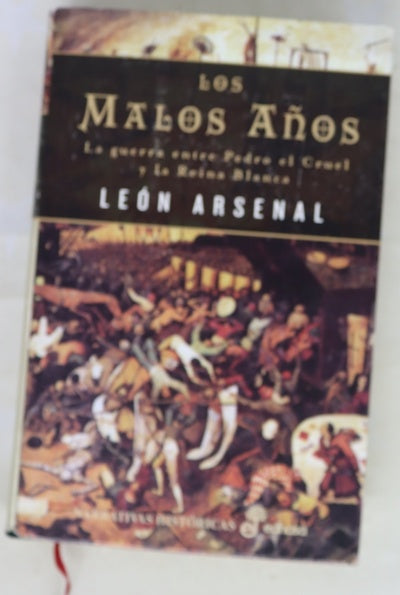 Los malos años