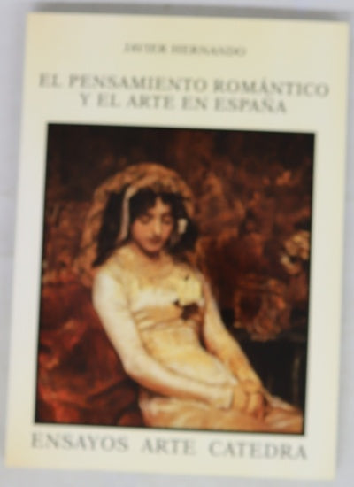 El pensamiento romántico y el arte en España