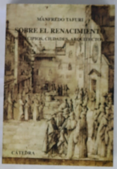Sobre el renacimiento principios, ciudades, arquitectos