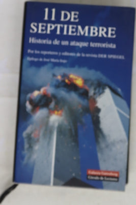 11 de septiembre historia de un ataque terrorista