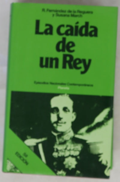 La caída de un rey