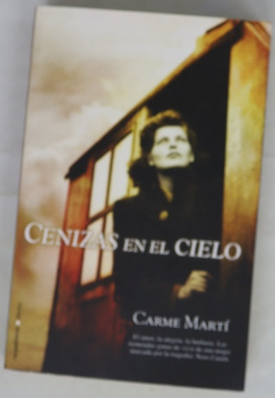 Cenizas en el cielo : la vida de Neus Català