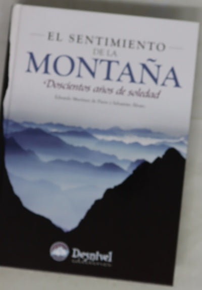 El sentimiento de la montaña doscientos años de soledad