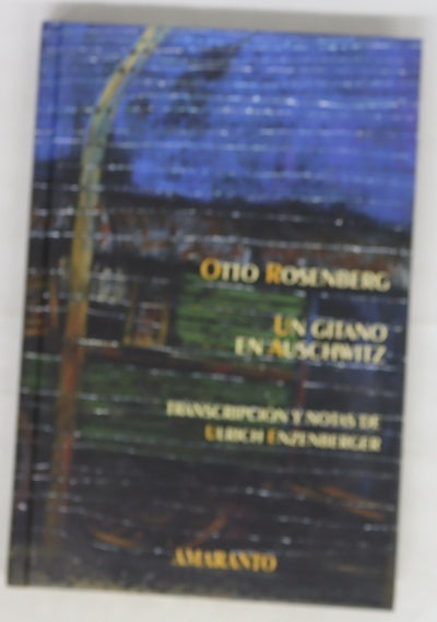 Un gitano en Auschwitz