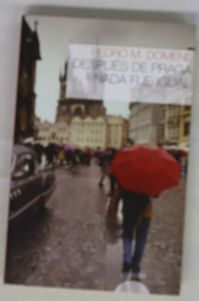 Después de Praga nada fue igual