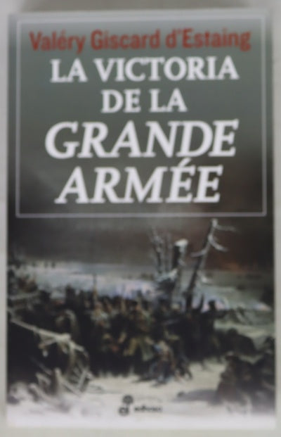 La victoria de la "Grande Armée"