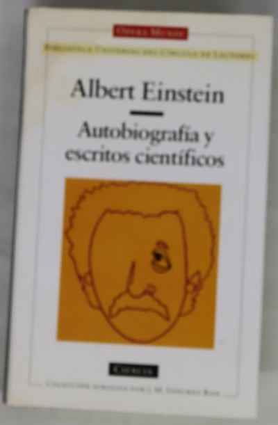Autobiografía y escritos científicos