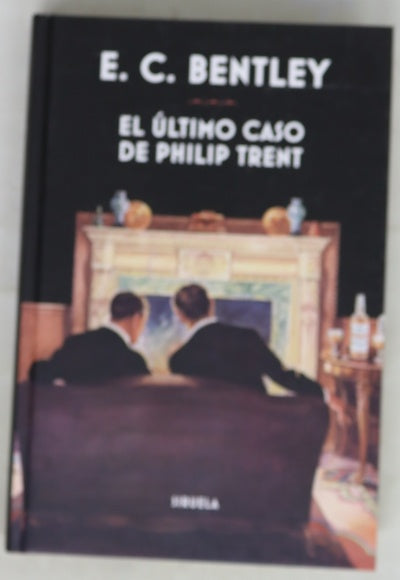 El último caso de Philip Trent