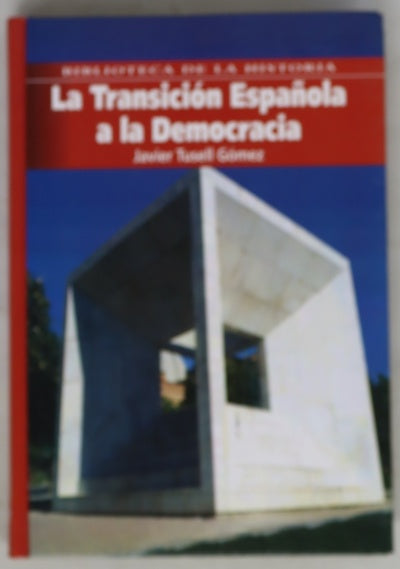 La transición española a la democracia