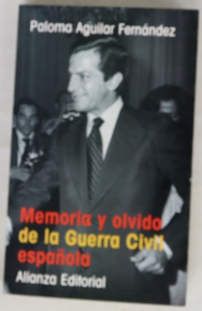 Memoria y olvido de la guerra civil española