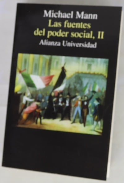 Las fuentes del poder social, tomo II