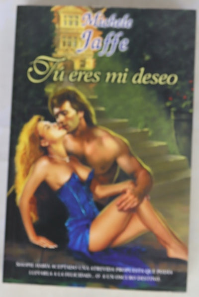 Tú eres mi deseo