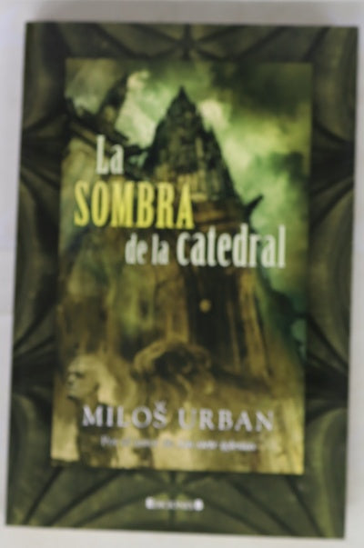 La sombra de la catedral