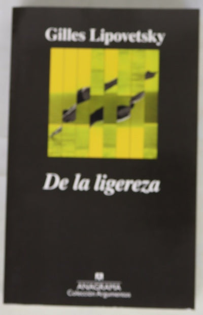 De la ligereza 