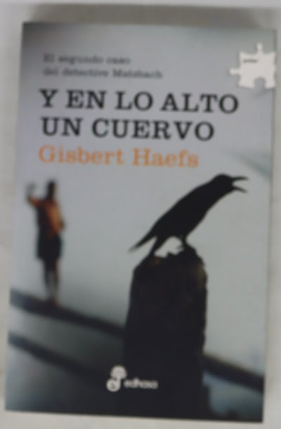 Y en lo alto un cuervo
