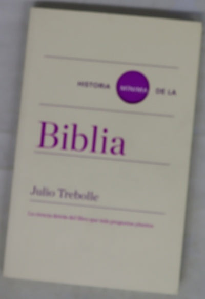 Historia mínima de la Biblia