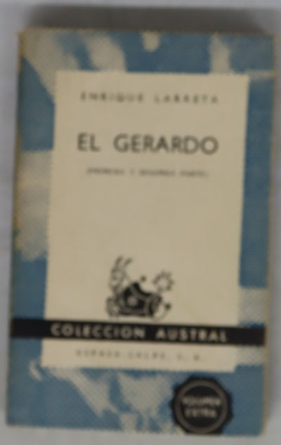 El Gerardo (Primera y segunda parte)