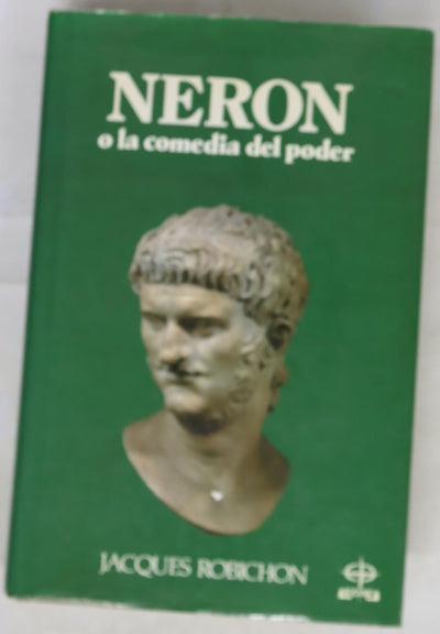 Nerón o La comedia del poder
