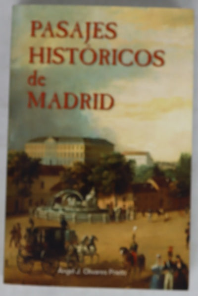 Pasajes históricos de Madrid