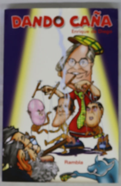 Dando caña