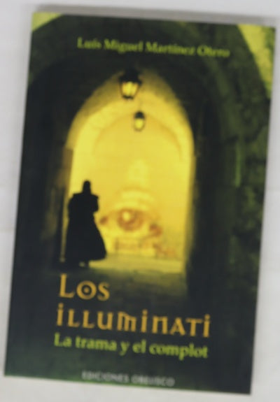 Los illuminati la trama y el complot