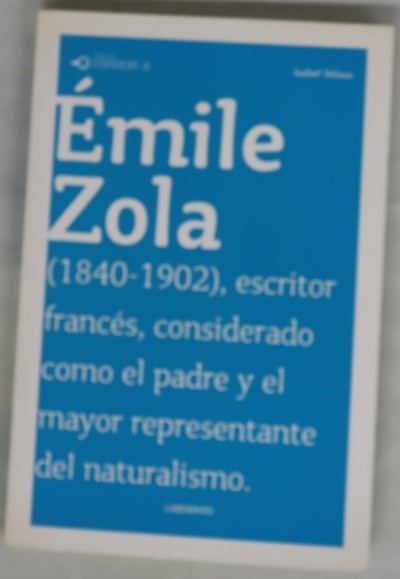 Conocer a Émile Zola