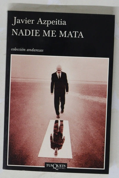 Nadie me mata
