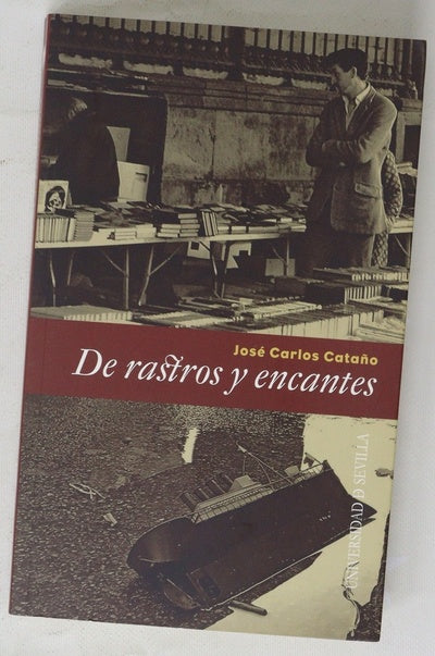 De rastros y encantes