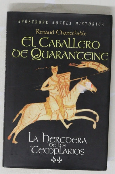 El caballero de Quaranteine