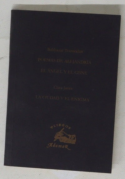 Poemas de Alejandría El ángel y el cisne