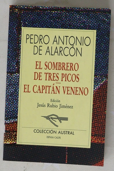 El sombrero de tres picos El capitán Veneno
