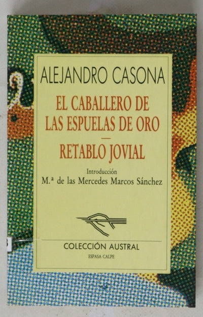 El caballero de las espuelas de oro Retablo jovial