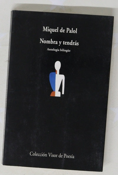 Nombra y tendrás : antología bilingüe 