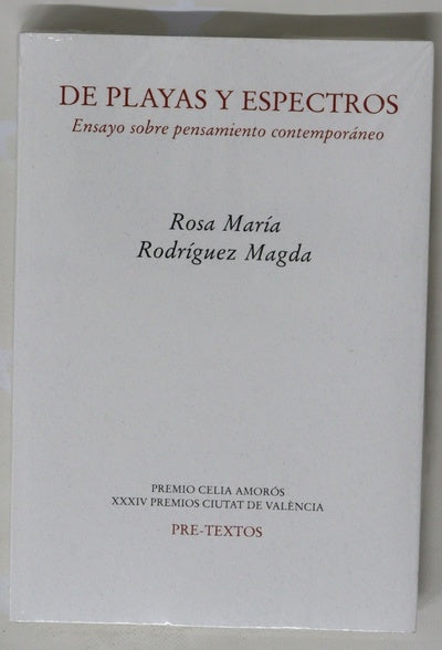 De playas y espectros : ensayo sobre pensamiento contemporáneo