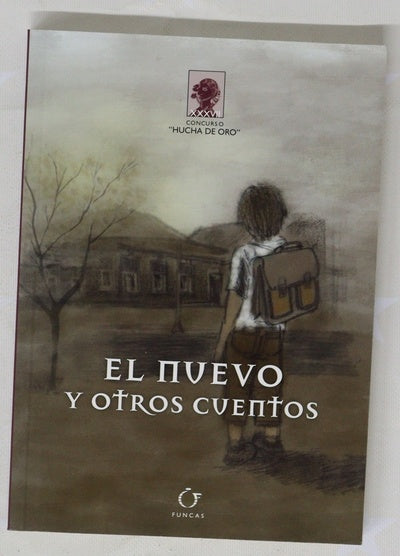 El nuevo y otros cuentos