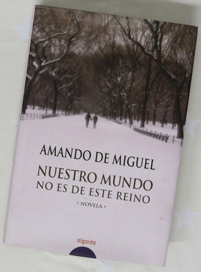 Nuestro mundo no es de este reino