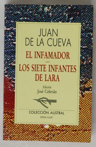 El infamador Los siete infantes de Lara
