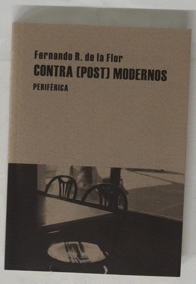 Contra (post) modernos 