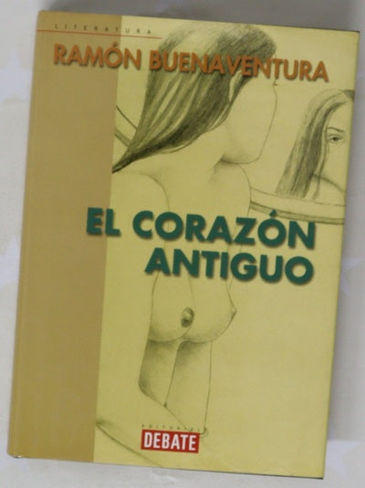 El corazón antiguo