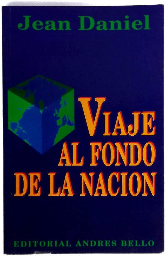 Viaje Al Fondo de La Nacion