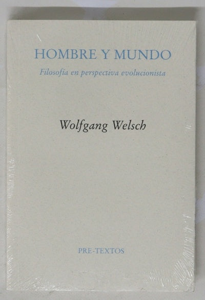 Hombre y mundo : filosofía en perspectiva evolucionista