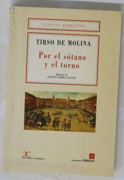 Por el sótano y el torno
