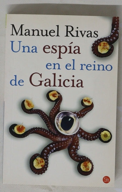 Una espía en el reino de Galicia