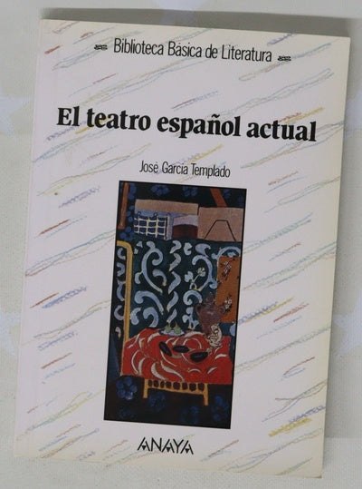 El teatro español actual