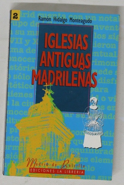 Iglesias antiguas madrileñas